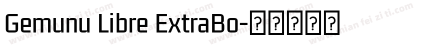 Gemunu Libre ExtraBo字体转换
